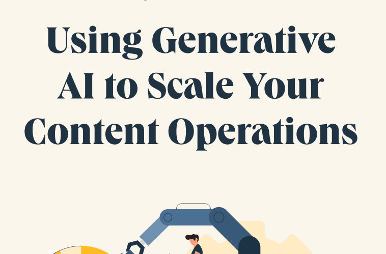 Using GenerativeAI to Scale YourContent Operations